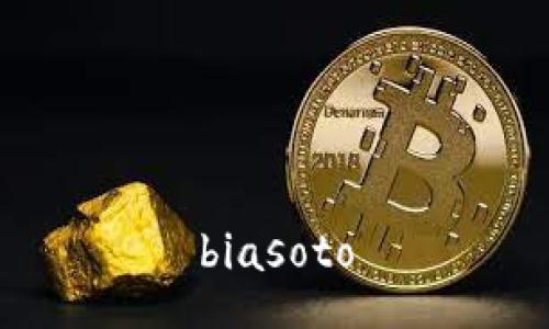 biasoto